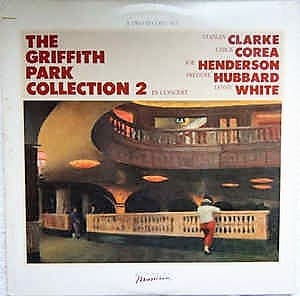Stanley Clarke, Chick Corea, Joe Henderson, Freddie Hubbard, Lenny White – The Griffith Park Collection 2 In Concert vinyl cover art