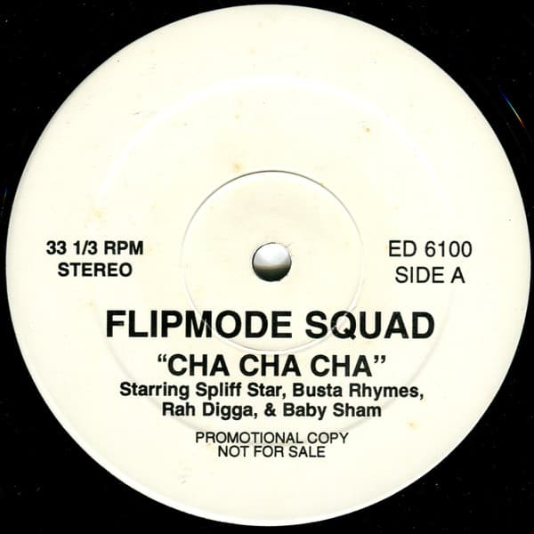 Flipmode Squad – Flipmode Squad - Cha Cha Cha vinyl cover art