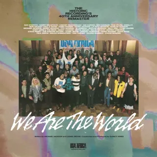 USA For Africa - We Are The World (40th Anniversary Edition)