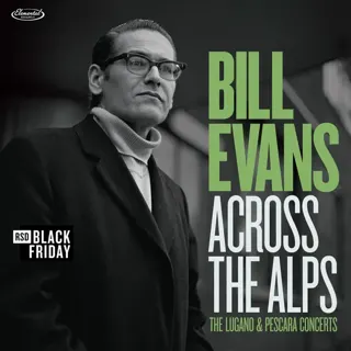 Bill Evans Trio - Across The Alps - The Lugano & Pescara Concerts