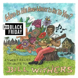 Various Artists - Who Is He (And What Is He To You?)