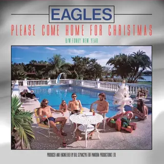 Eagles - Please Come Home For Christmas/Funky New Year