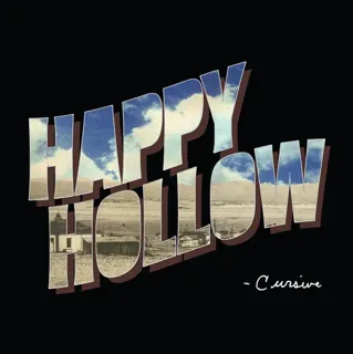 Cursive - Happy Hollow (20 Year Anniversary Edition)