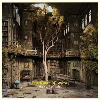 Fountains Of Wayne - Sky Full of Holes - 15th Anniversary Edition
